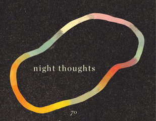 LLA Reads Spotlight: 
NIGHT THOUGHTS